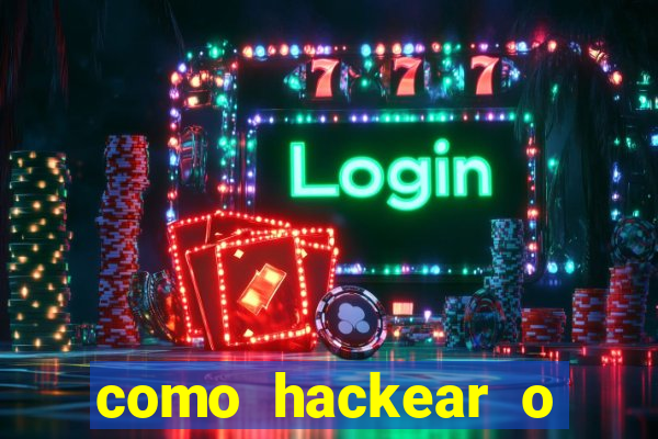 como hackear o jogo do mines